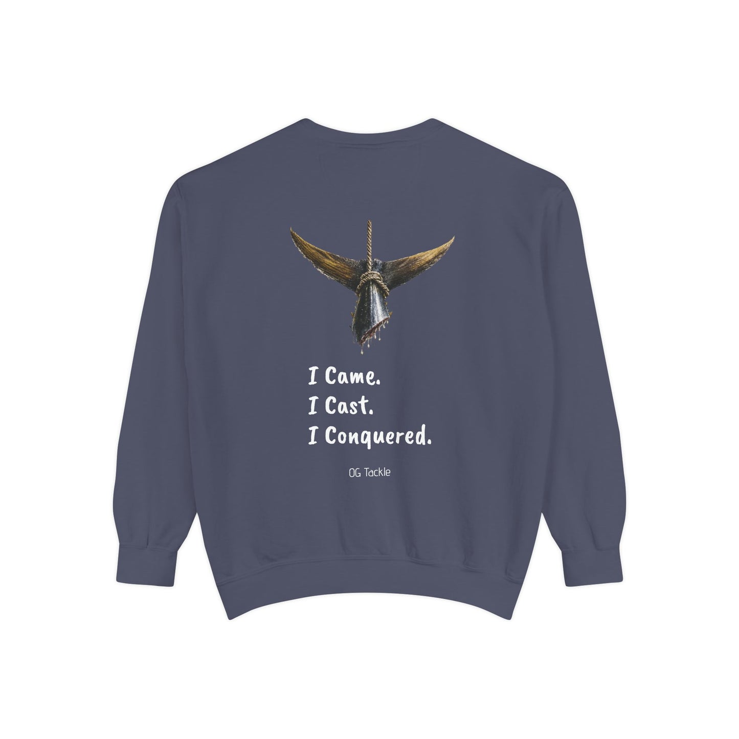 I Came. I Cast. I Conquered. - Crewneck